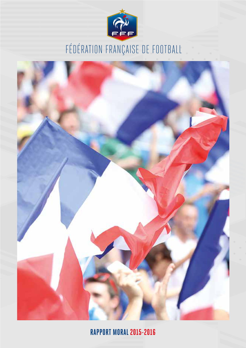 FFF : Rapport Moral 2015-16