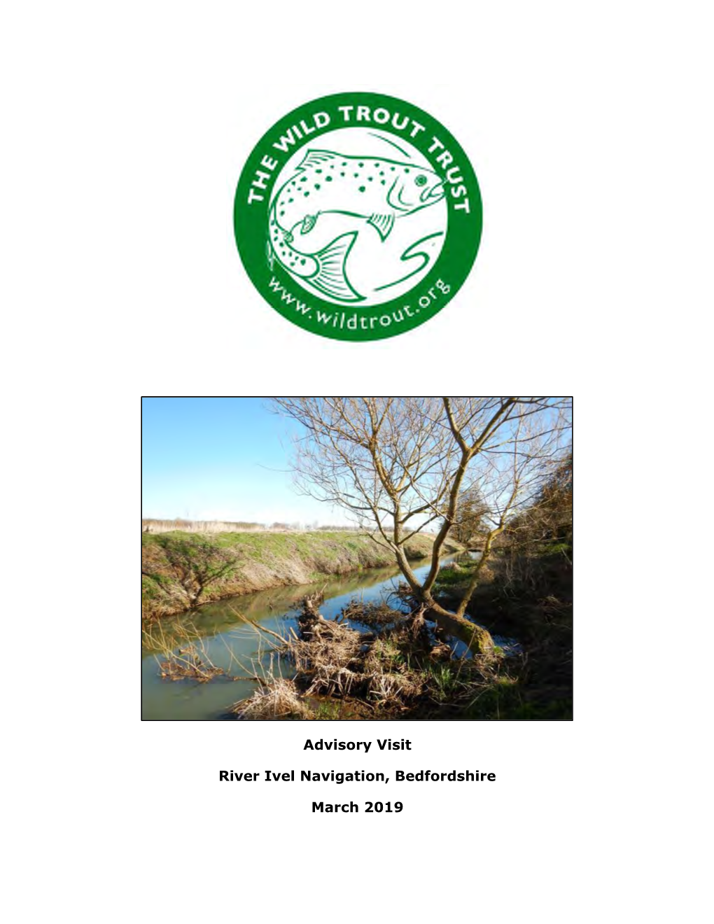 Advisory Visit River Ivel Navigation, Bedfordshire March 2019