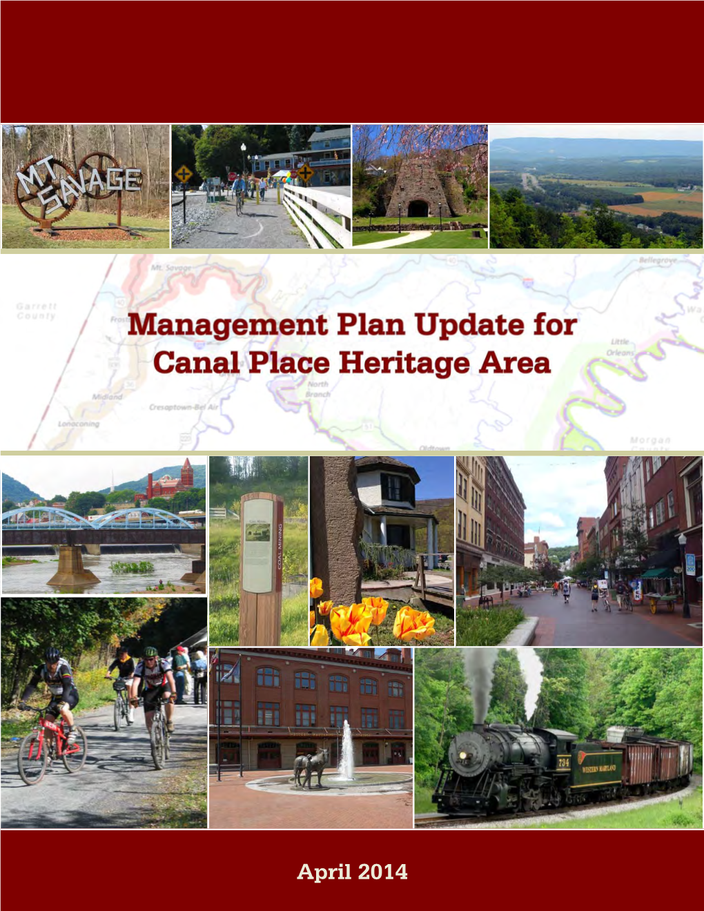 Management Plan for Canal Place Was ﬁrst Approved in 1996 and Subsequently Updated in 2002