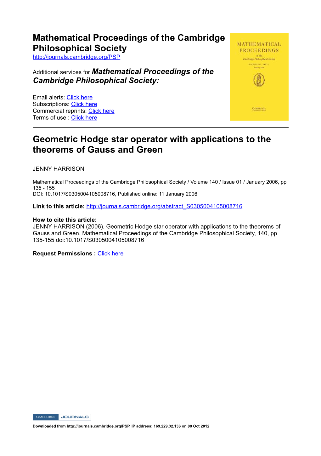 Geometric Hodge * Operator with Applications to Theorems of Gauss