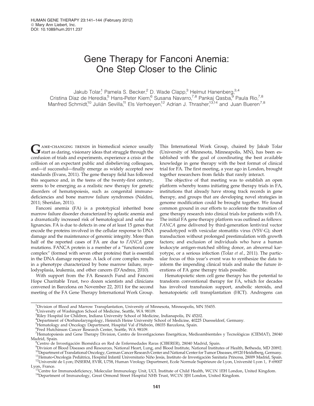 Gene Therapy for Fanconi Anemia: One Step Closer to the Clinic