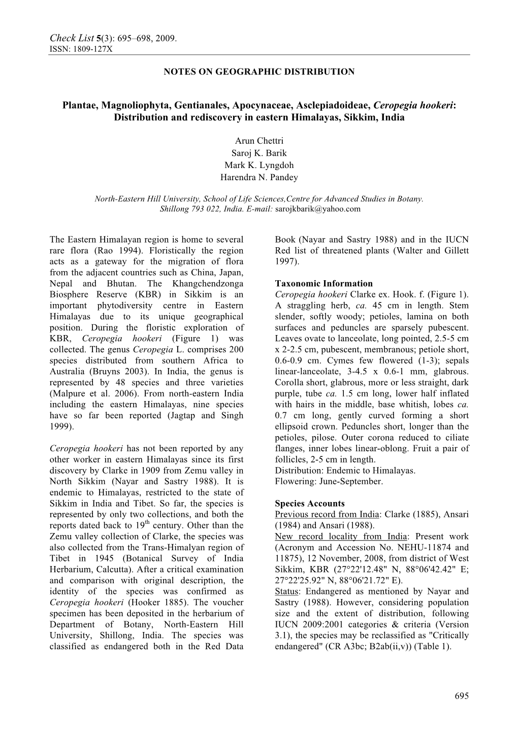 Plantae, Magnoliophyta, Gentianales, Apocynaceae, Asclepiadoideae, Ceropegia Hookeri: Distribution and Rediscovery in Eastern Himalayas, Sikkim, India