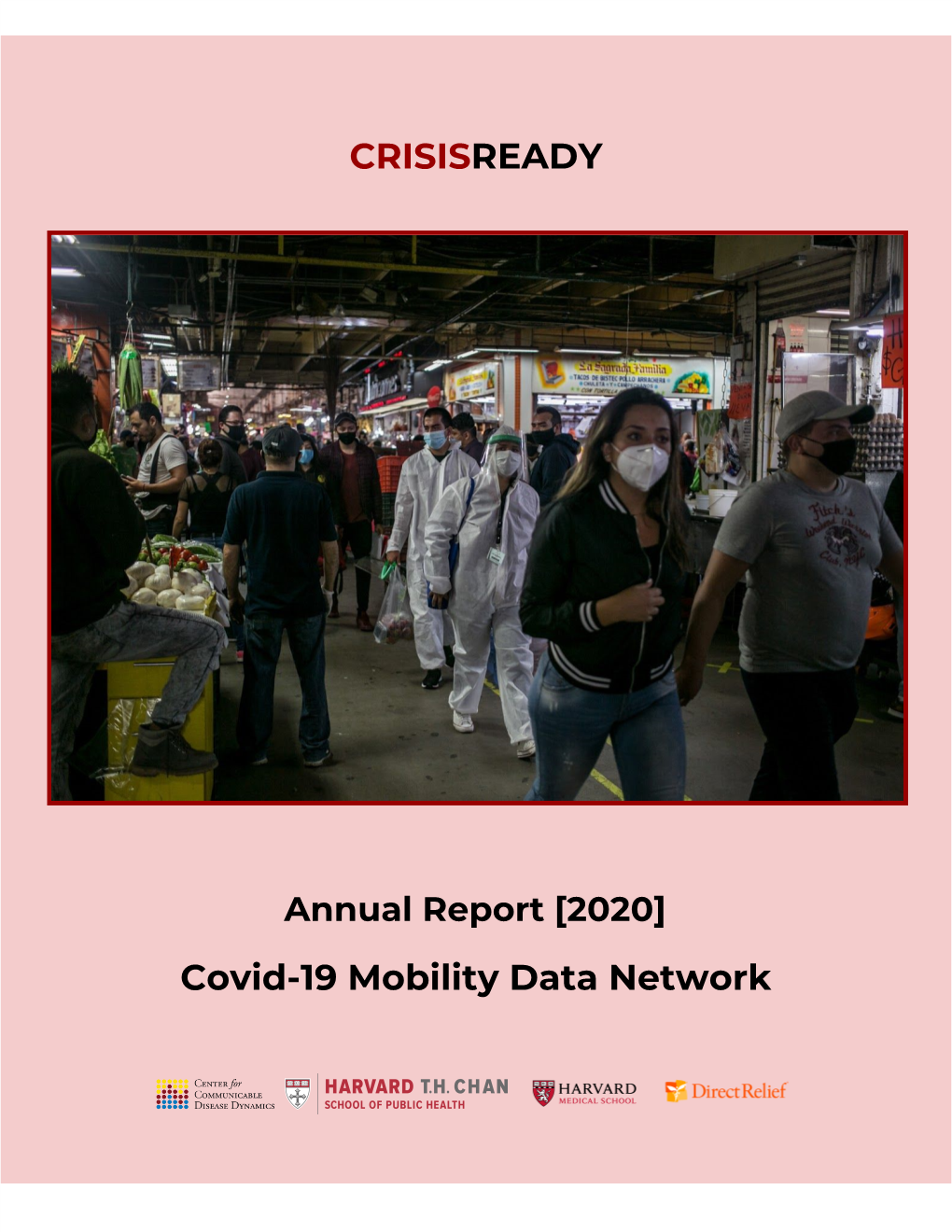 CRISIS​READY Covid-19 Mobility Data Network