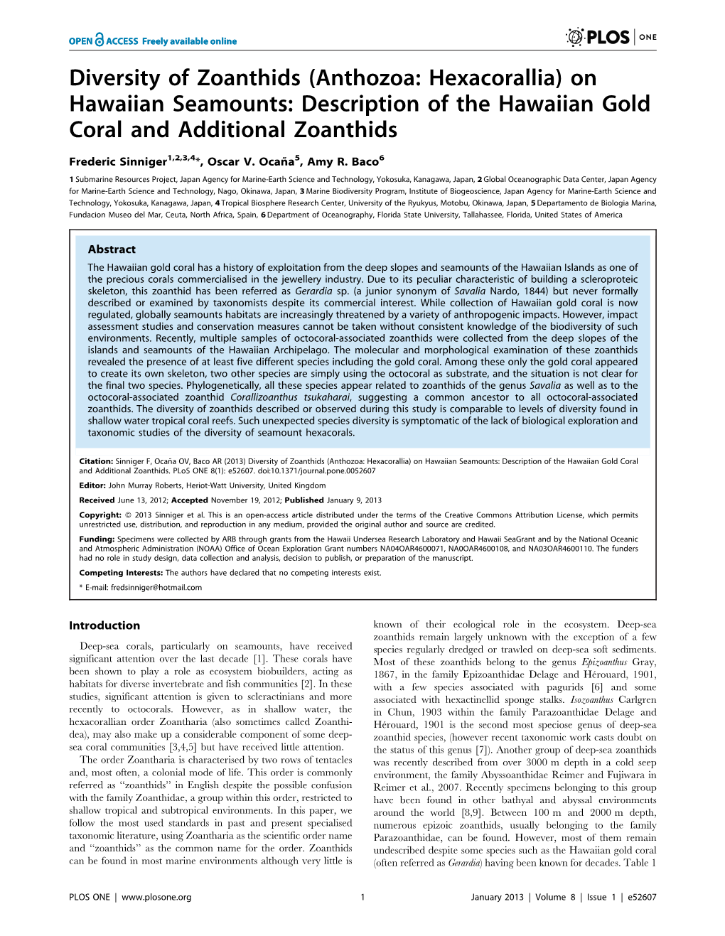 Description of the Hawaiian Gold Coral and Additional Zoanthids