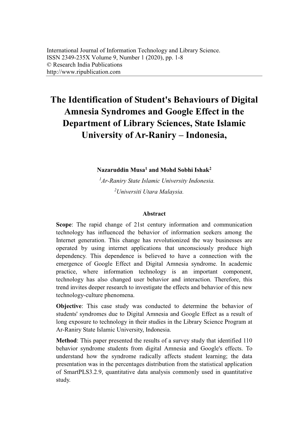 The Identification of Student's Behaviours of Digital Amnesia