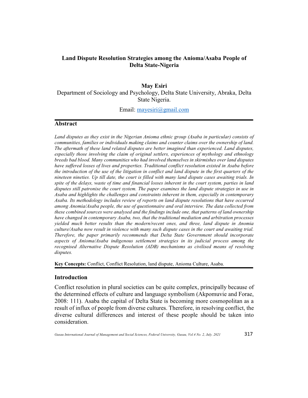 Land Dispute Resolution Strategies Among the Anioma/Asaba People of Delta State-Nigeria May Esiri Department of Sociology and Ps