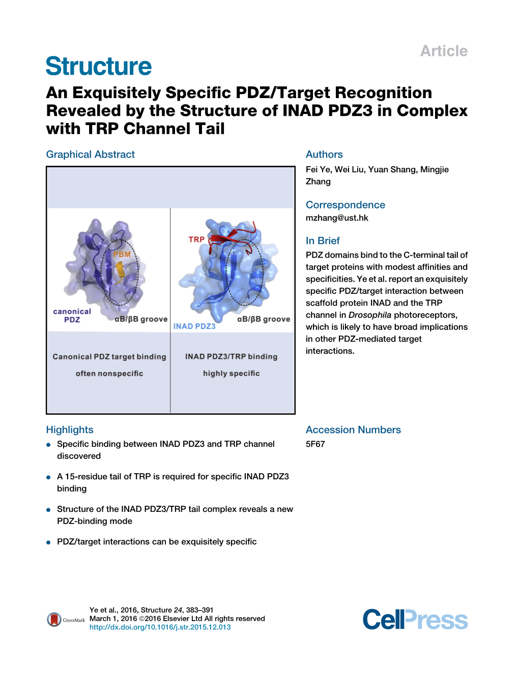 An Exquisitely Specific PDZ/Target Recognition Revealed by the Structure of INAD PDZ3 in Complex with TRP Channel Tail