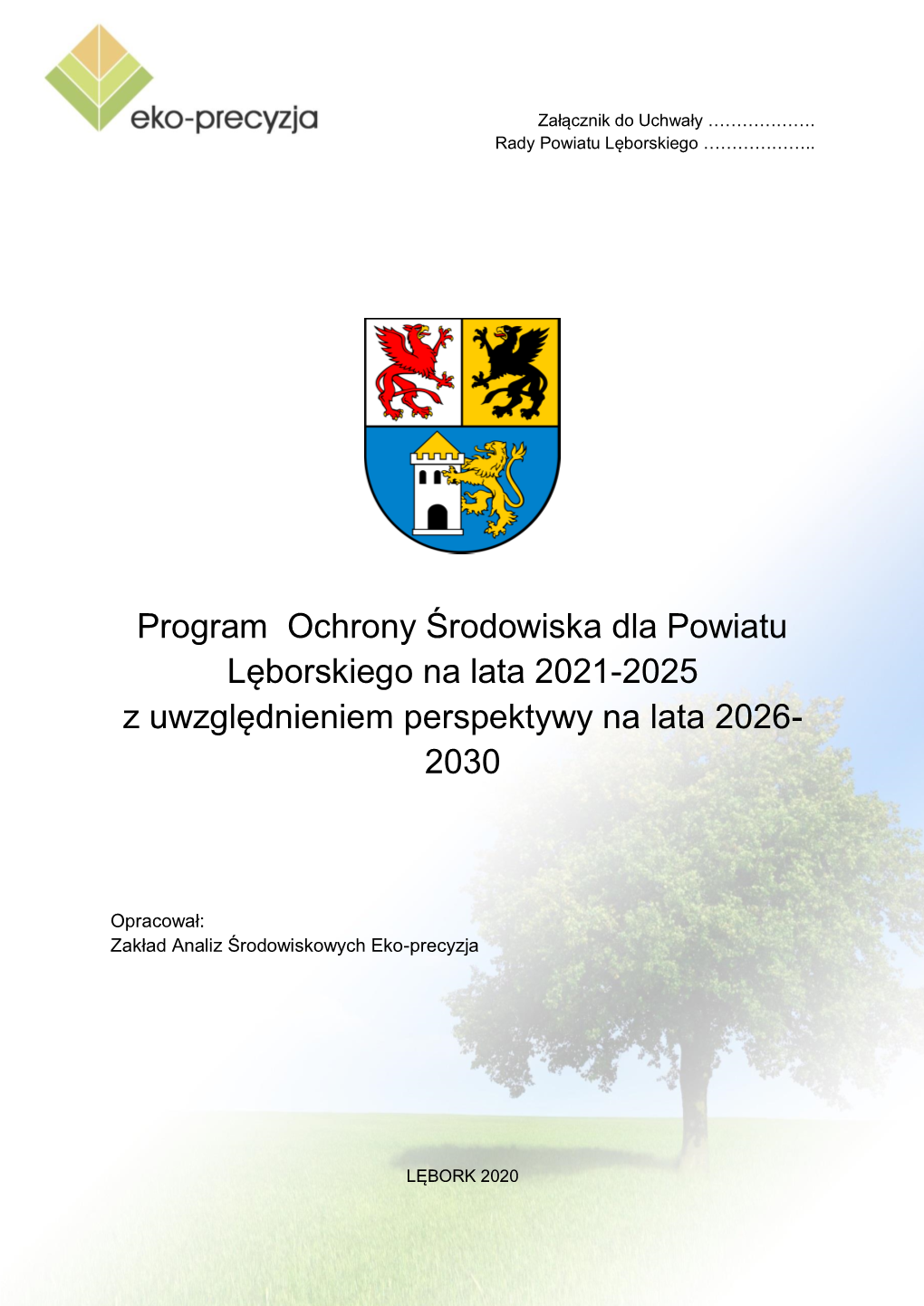 Program Ochrony Środowiska Dla Gminy Pszczółki Na Lata 2016-2019 Z Perspektywą Do 2023 Roku