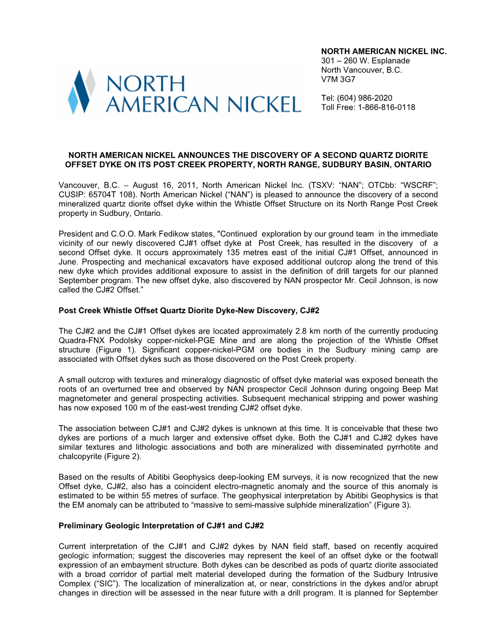 North American Nickel Announces the Discovery of a Second Quartz Diorite Offset Dyke on Its Post Creek Property, North Range, Sudbury Basin, Ontario