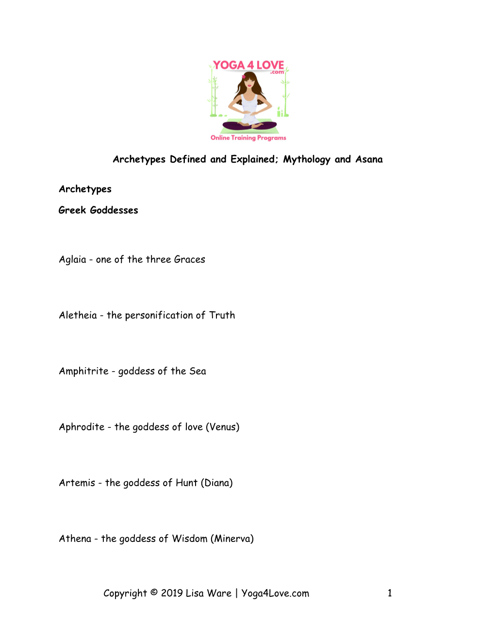 Mythology and Asana Archetypes Greek Goddesses Aglaia