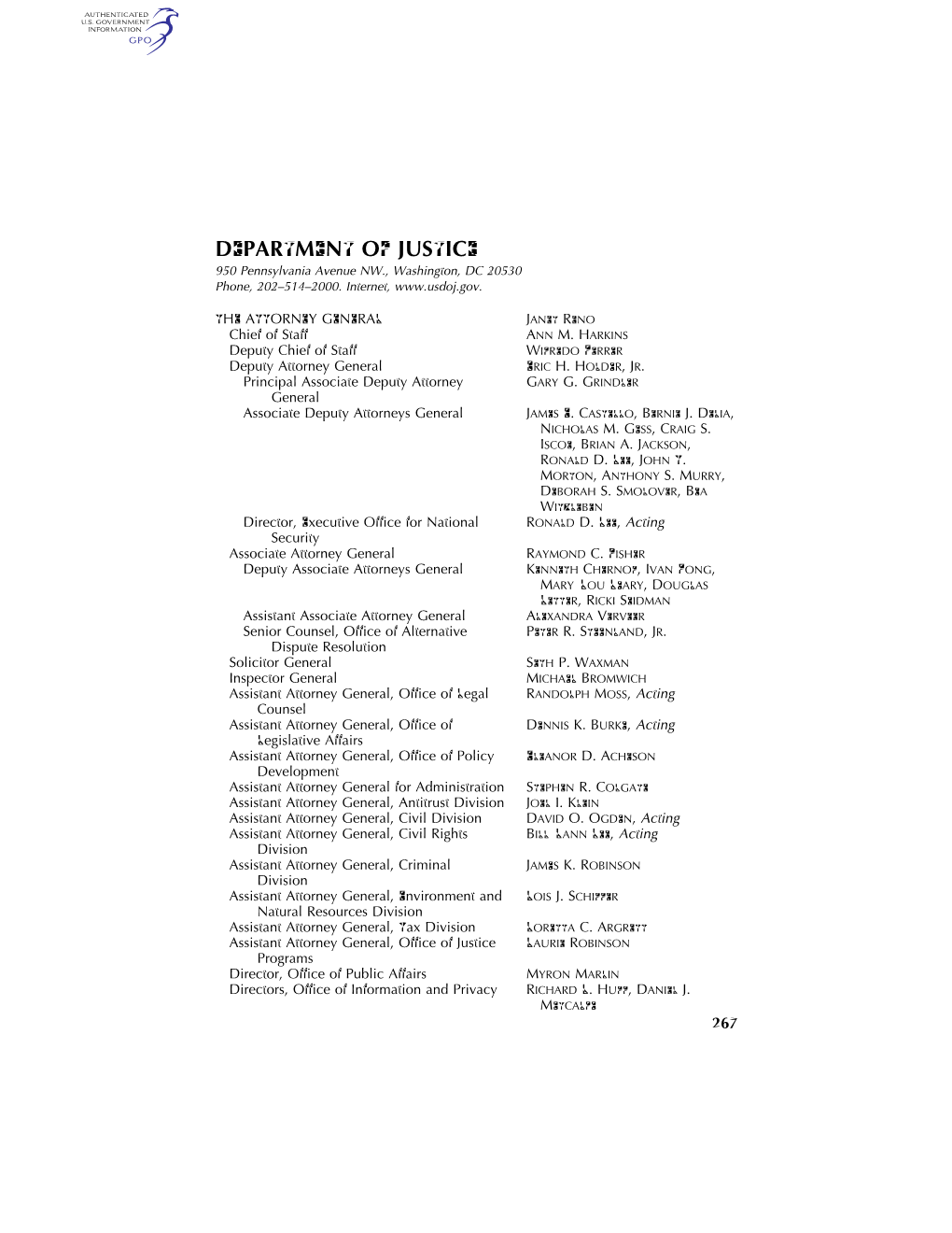 DEPARTMENT of JUSTICE 950 Pennsylvania Avenue NW., Washington, DC 20530 Phone, 202–514–2000