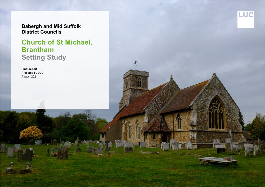 Church of St Michael, Brantham Setting Study