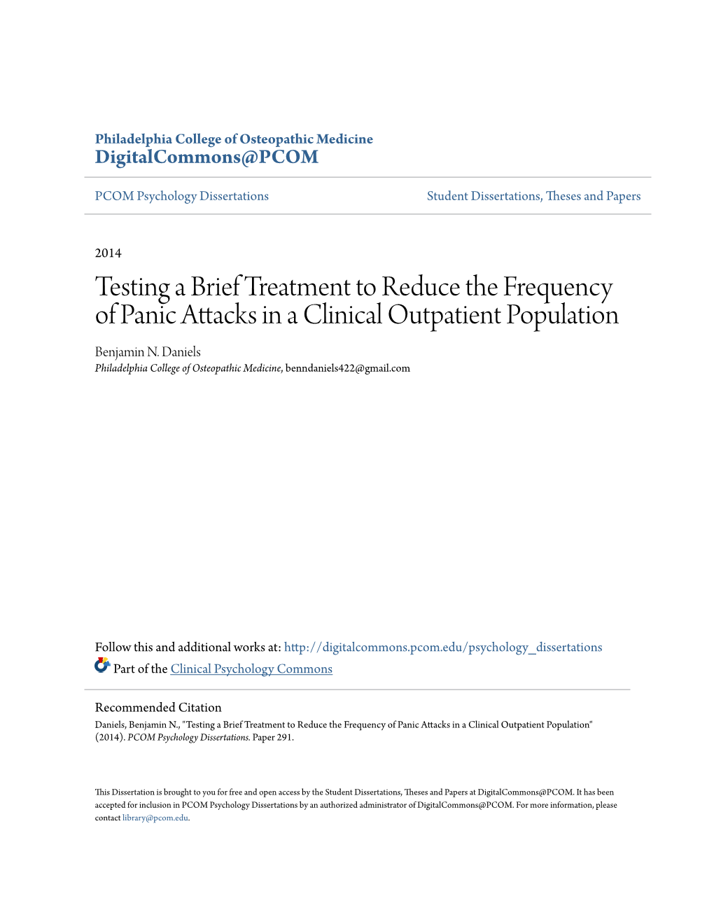 Testing a Brief Treatment to Reduce the Frequency of Panic Attacks in a Clinical Outpatient Population Benjamin N