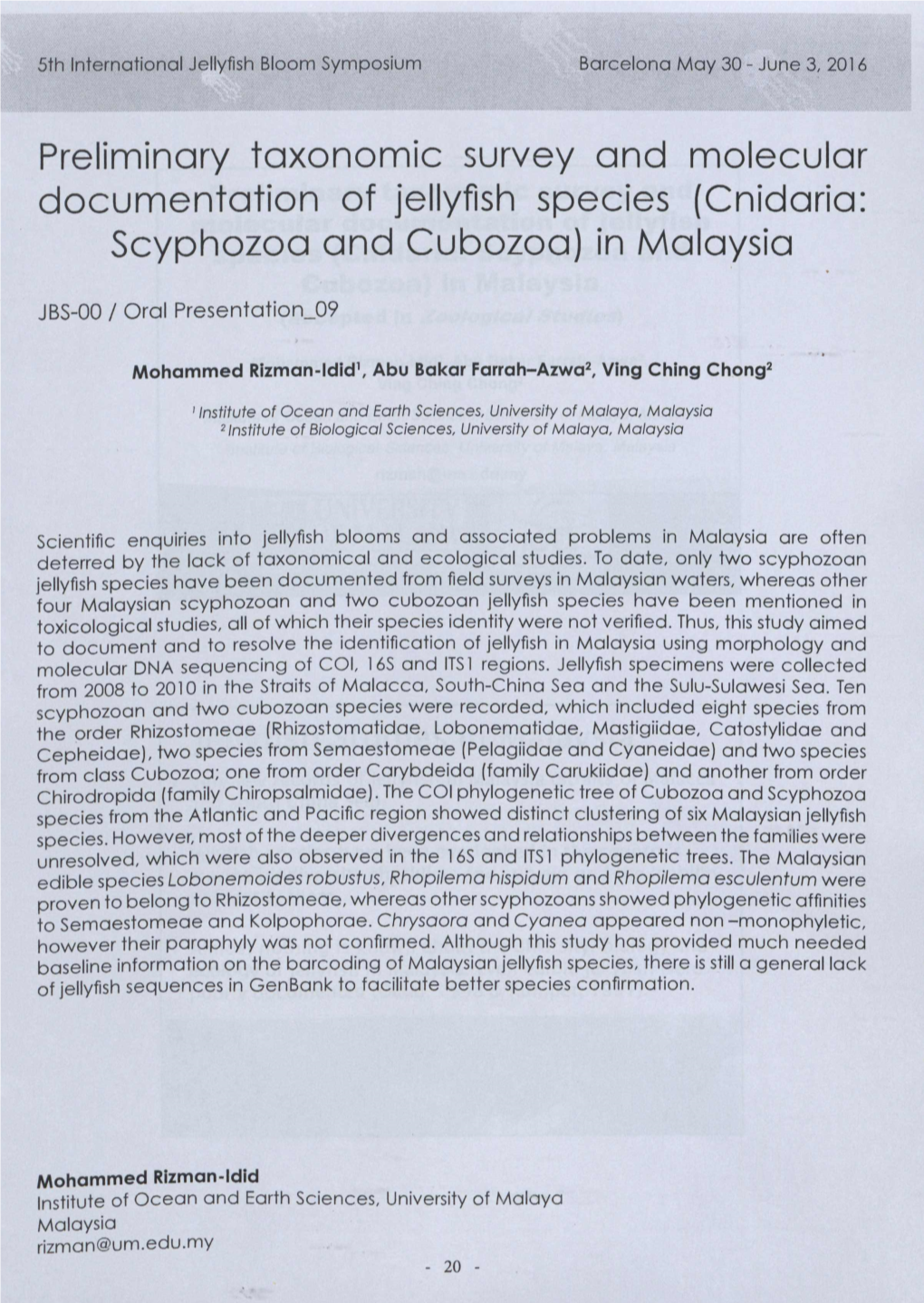 Preliminary Taxonomic Survey and Molecular Documentation of Jellyfish Species (Cnidaria: Scyphozoa and Cubozoa) in Malaysia