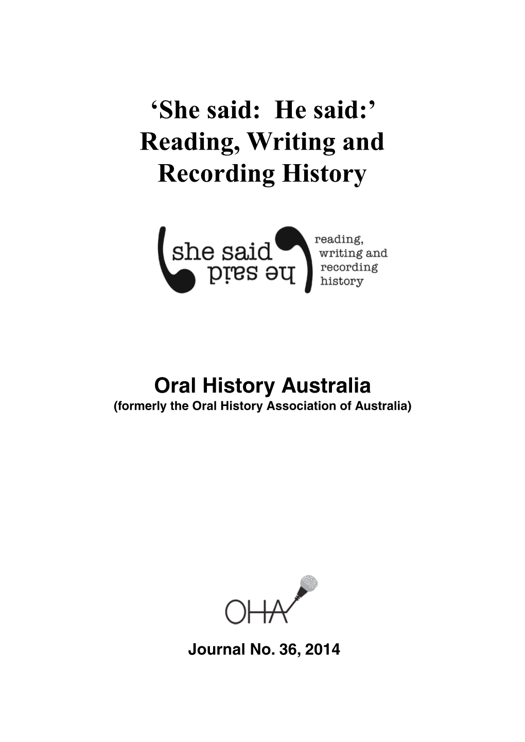Reading, Writing and Recording History