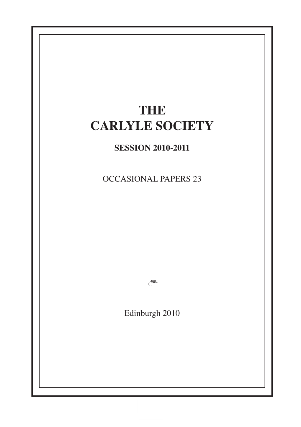 The Carlyle Society Papers