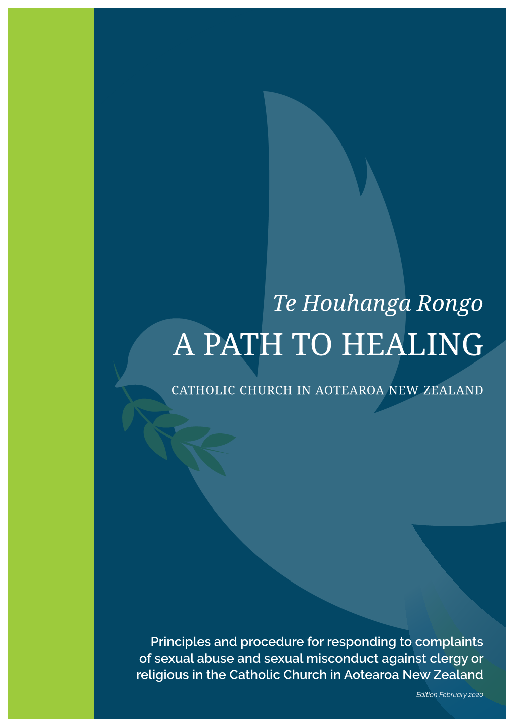 A Path to Healing, Te Houhanga Rongo