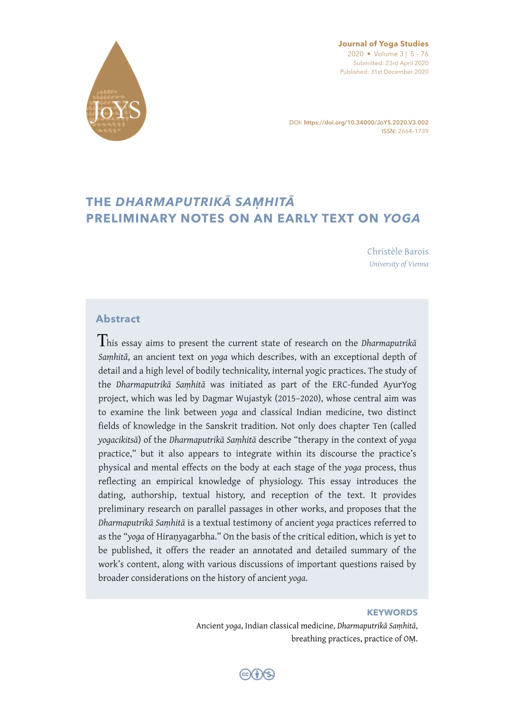 The Dharmaputrikā Saṃhitā Preliminary Notes on an Early Text on Yoga