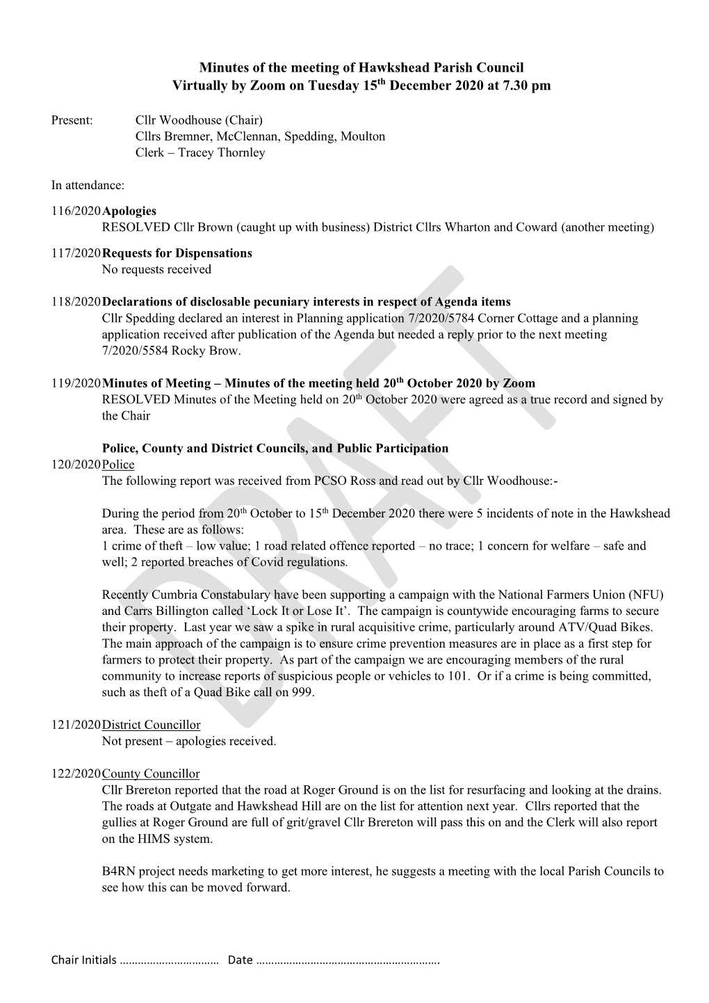 Minutes of the Meeting of Hawkshead Parish Council Virtually by Zoom on Tuesday 15Th December 2020 at 7.30 Pm