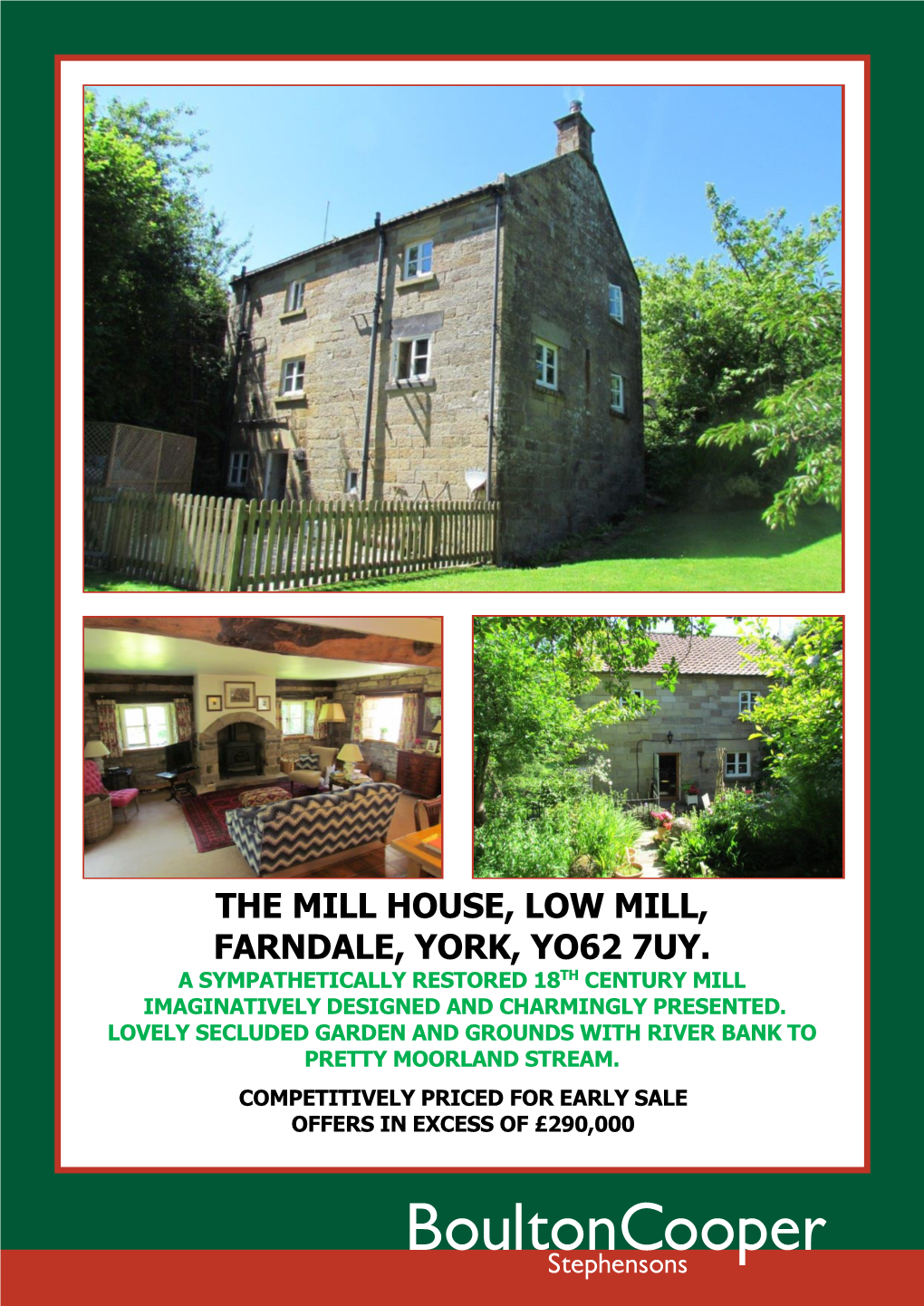 The Mill House, Low Mill, Farndale, York, Yo62 7Uy. a Sympathetically Restored 18Th Century Mill Imaginatively Designed and Charmingly Presented