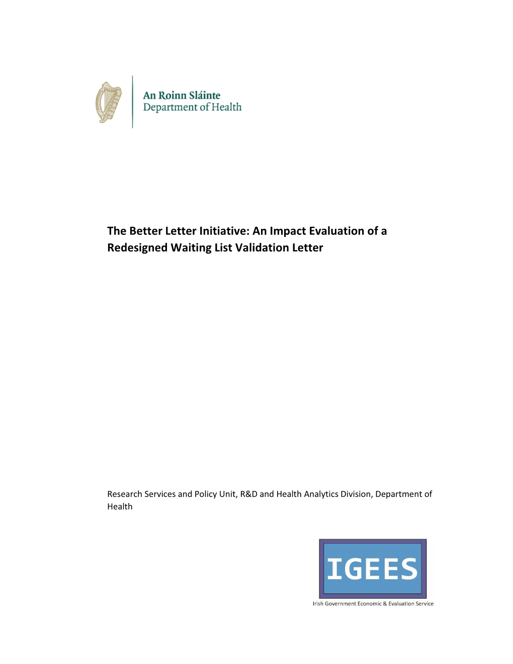 An Impact Evaluation of a Redesigned Waiting List Validation Letter