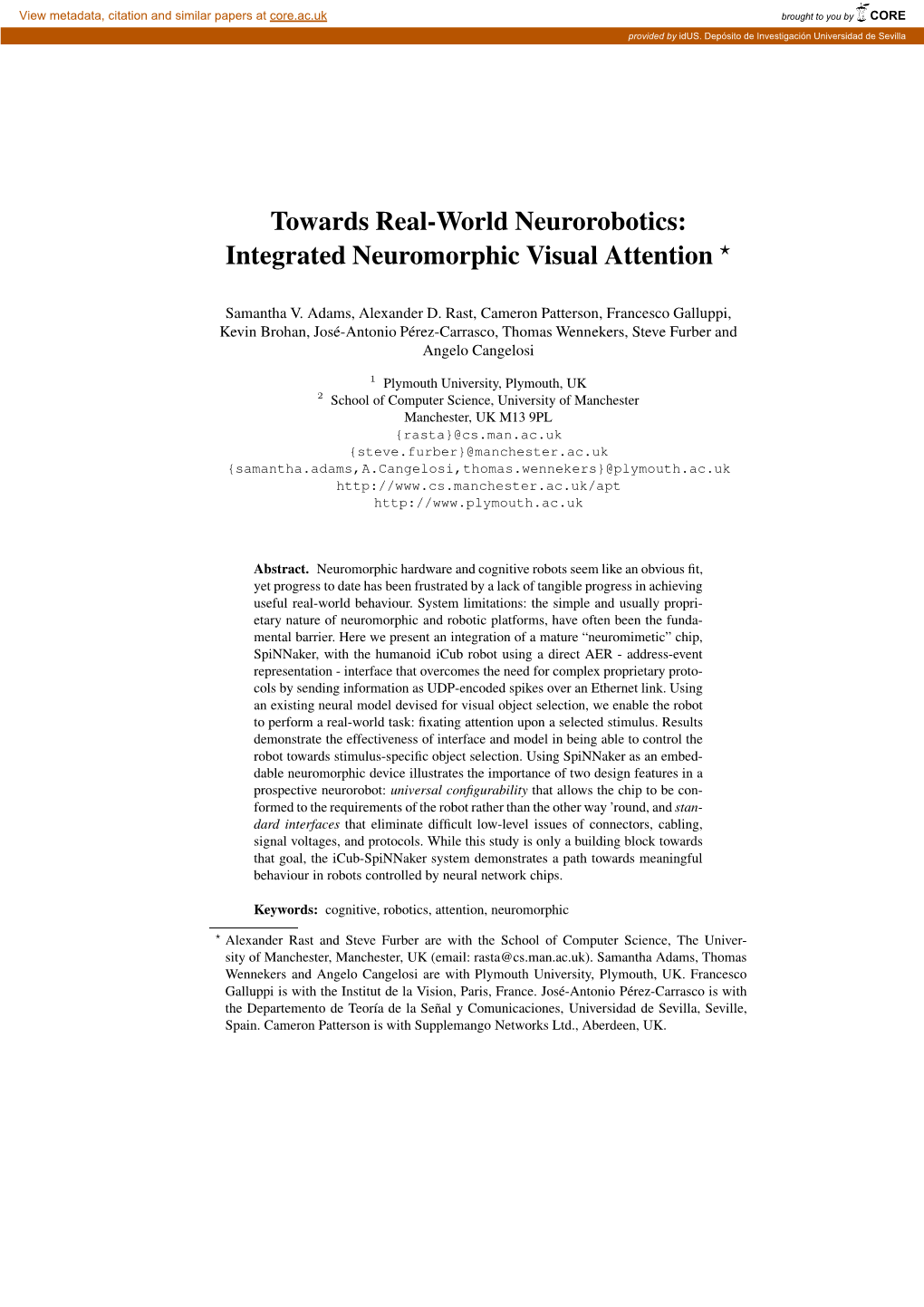 Towards Real-World Neurorobotics: Integrated Neuromorphic Visual Attention ⋆