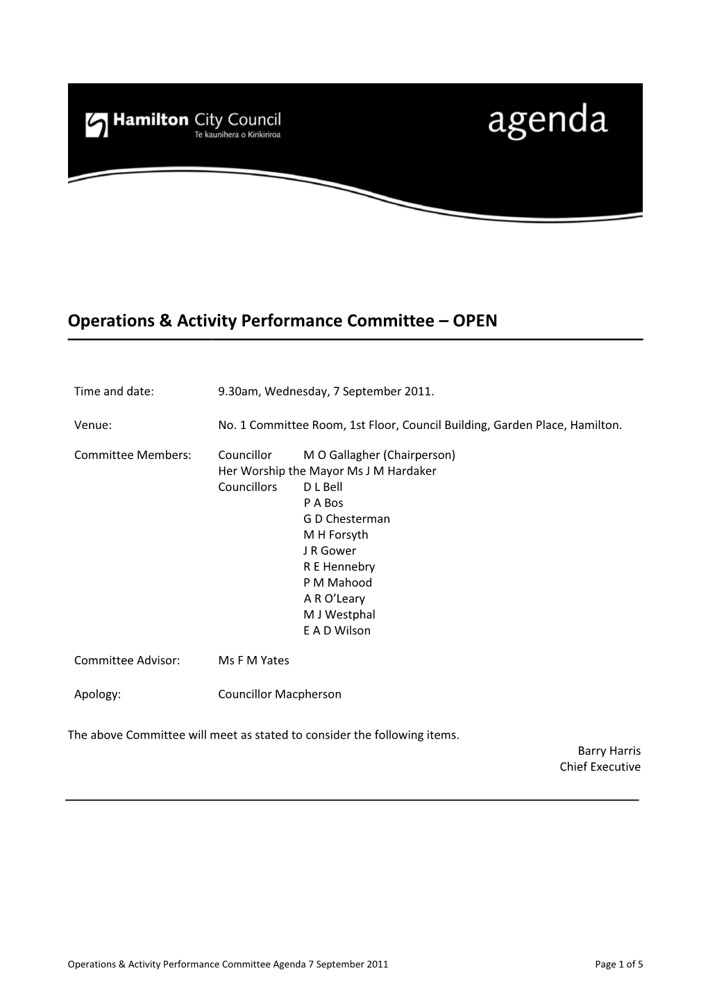 Open Agenda Operations & Activity Performance Cttee 7 Sept 2011