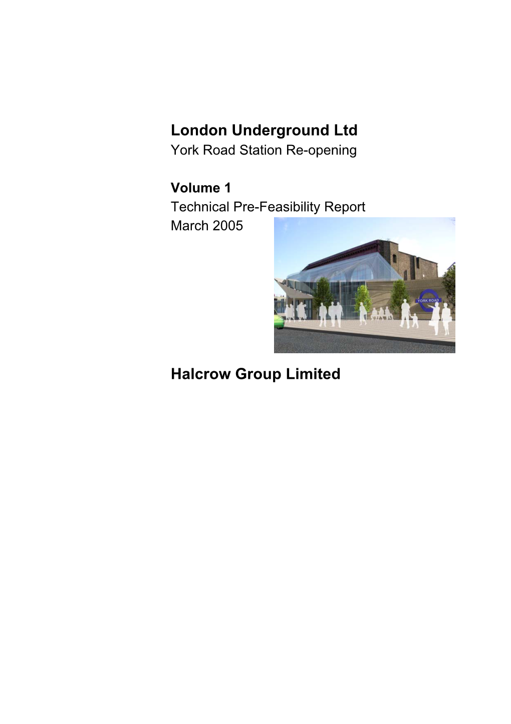 London Underground Ltd Halcrow Group Limited
