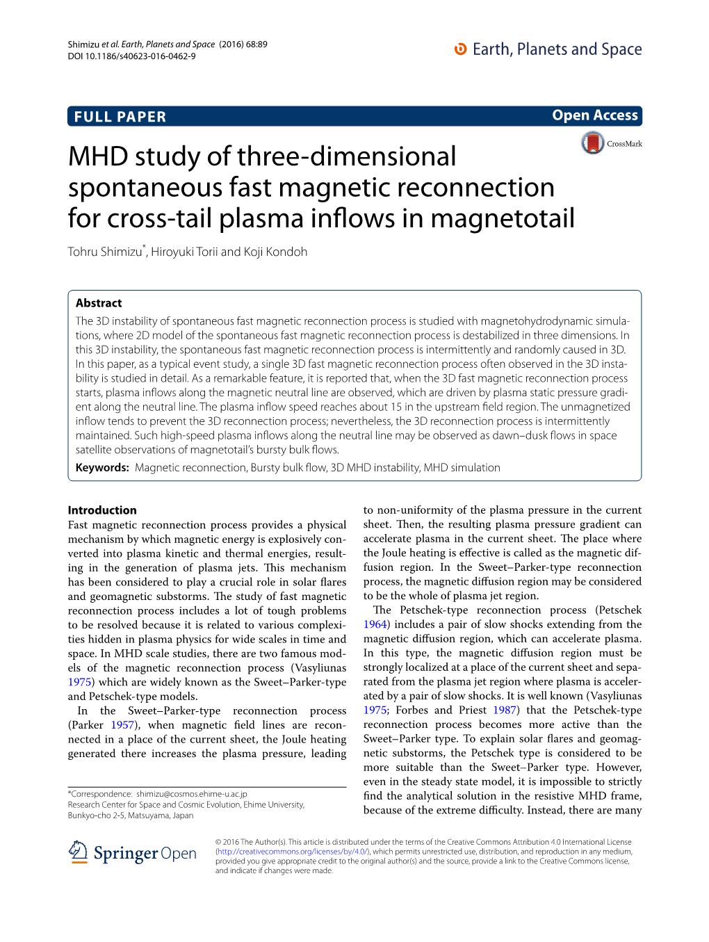 MHD Study of Three-Dimensional Spontaneous Fast Magnetic