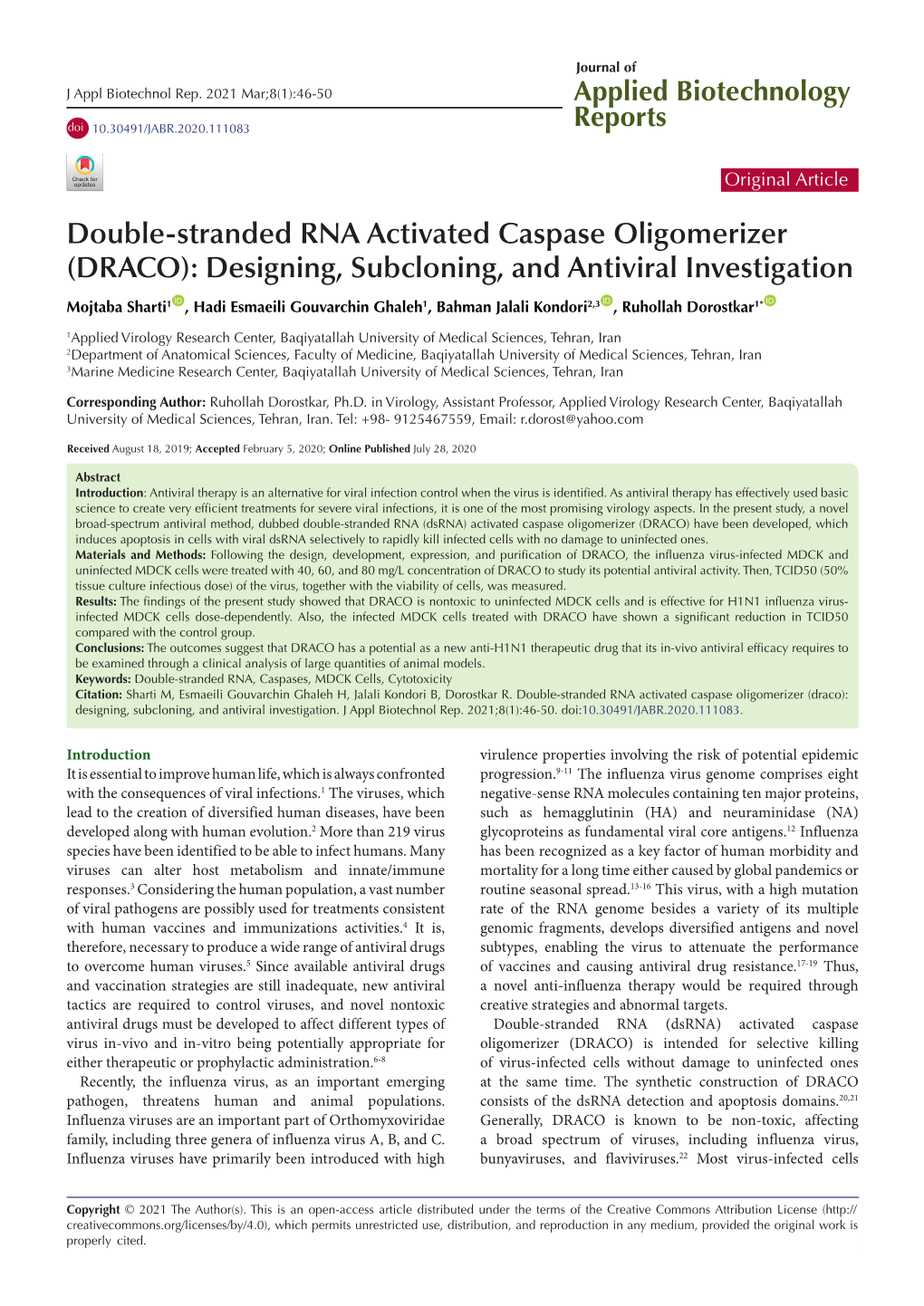 Double-Stranded RNA Activated Caspase Oligomerizer (DRACO): Designing, Subcloning, and Antiviral Investigation