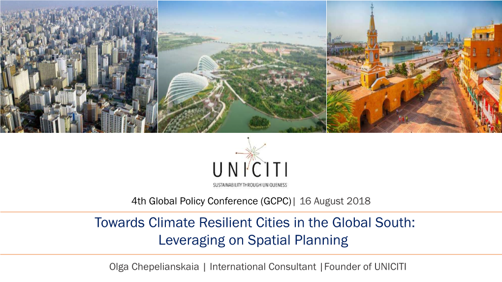 Towards Climate Resilient Cities in the Global South: Leveraging on Spatial Planning