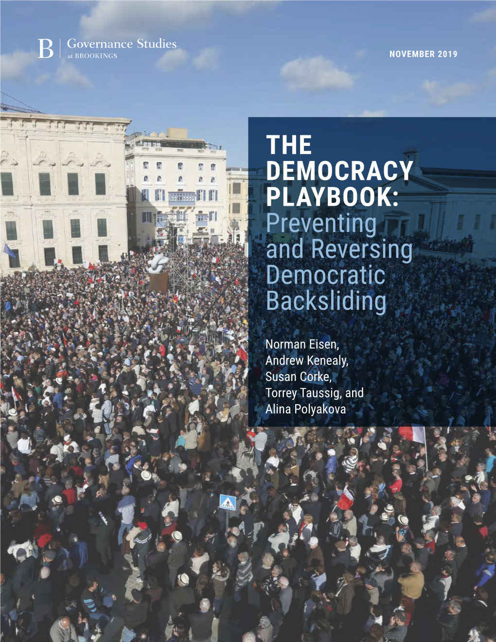 THE DEMOCRACY PLAYBOOK: Preventing and Reversing Democratic Backsliding