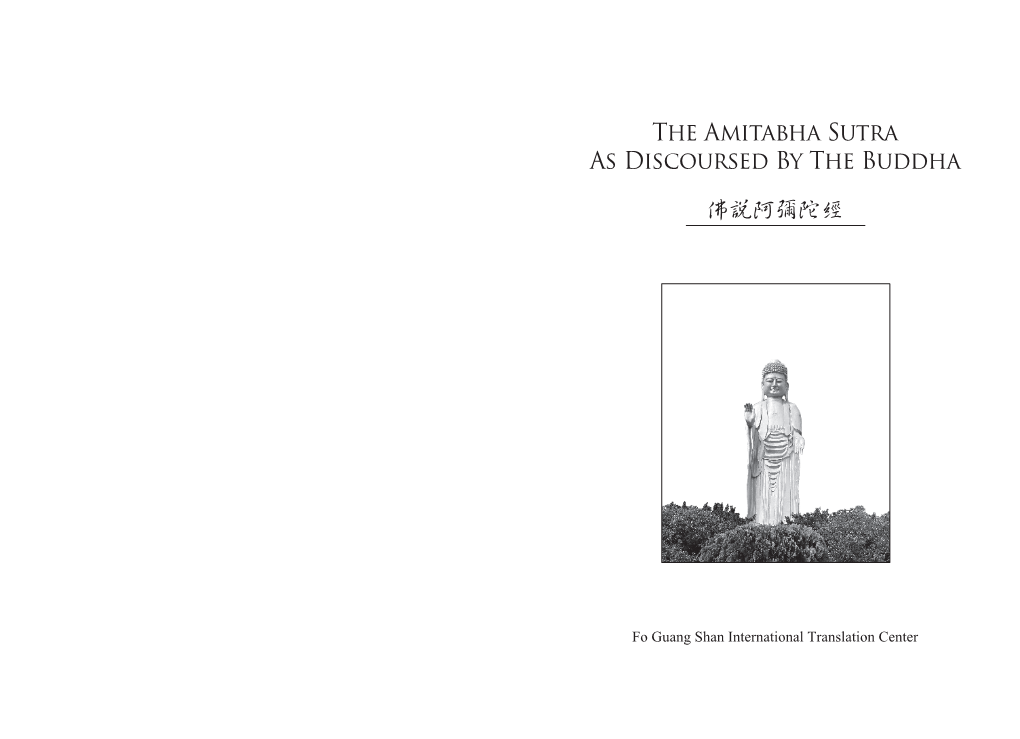 The Amitabha Sutra As Discoursed by the Buddha 佛說阿彌陀經