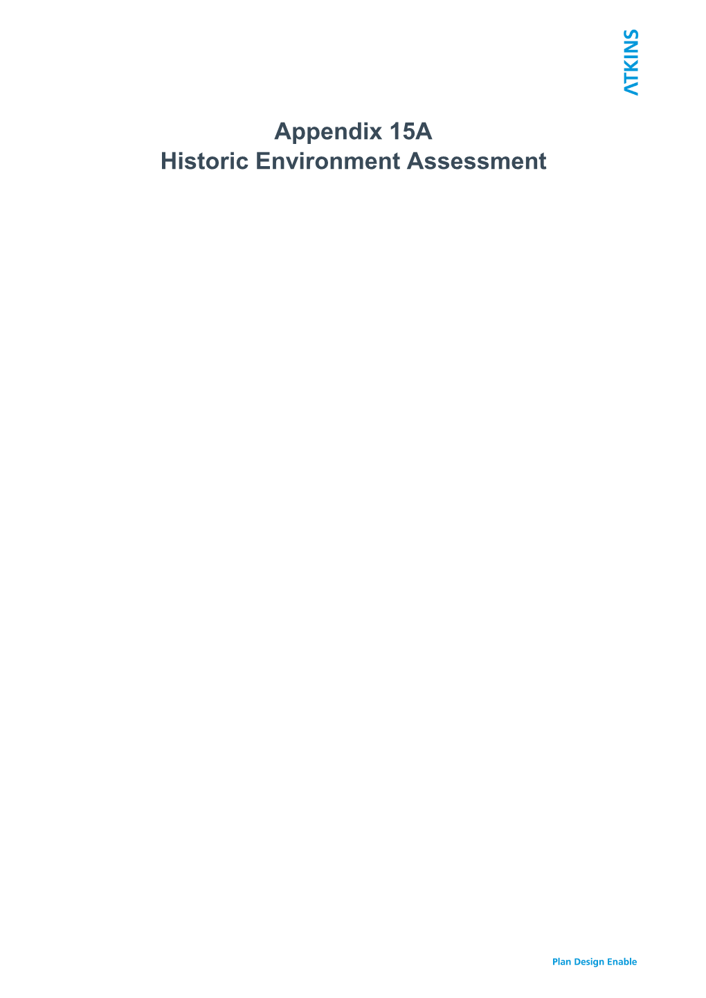 App 15A Historic Environment Assessment