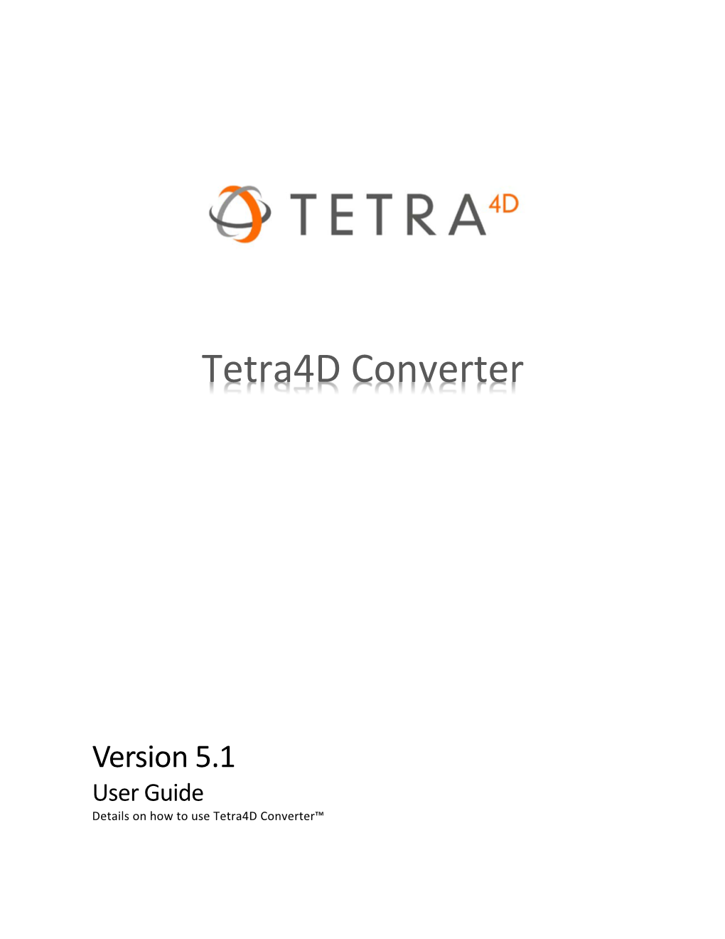 Tetra4d Converter