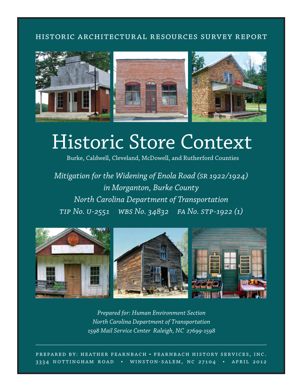 Historic Store Context Burke, Caldwell, Cleveland, Mcdowell, and Rutherford Counties