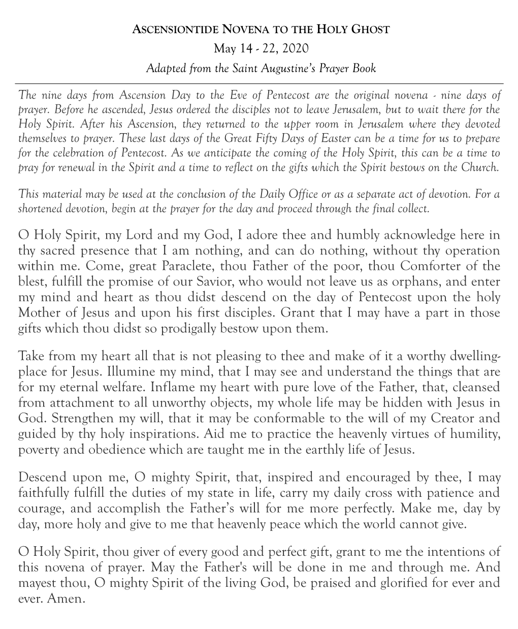 ASCENSIONTIDE NOVENA to the HOLY GHOST May 14 - 22, 2020 Adapted from the Saint Augustine’S Prayer Book