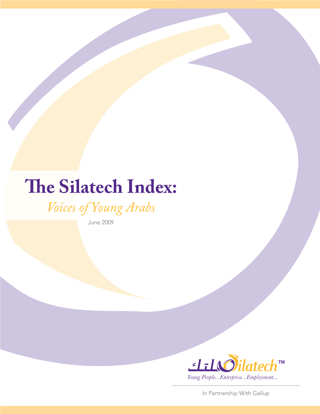 The Silatech Index: Voices of Young Arabs June 2009