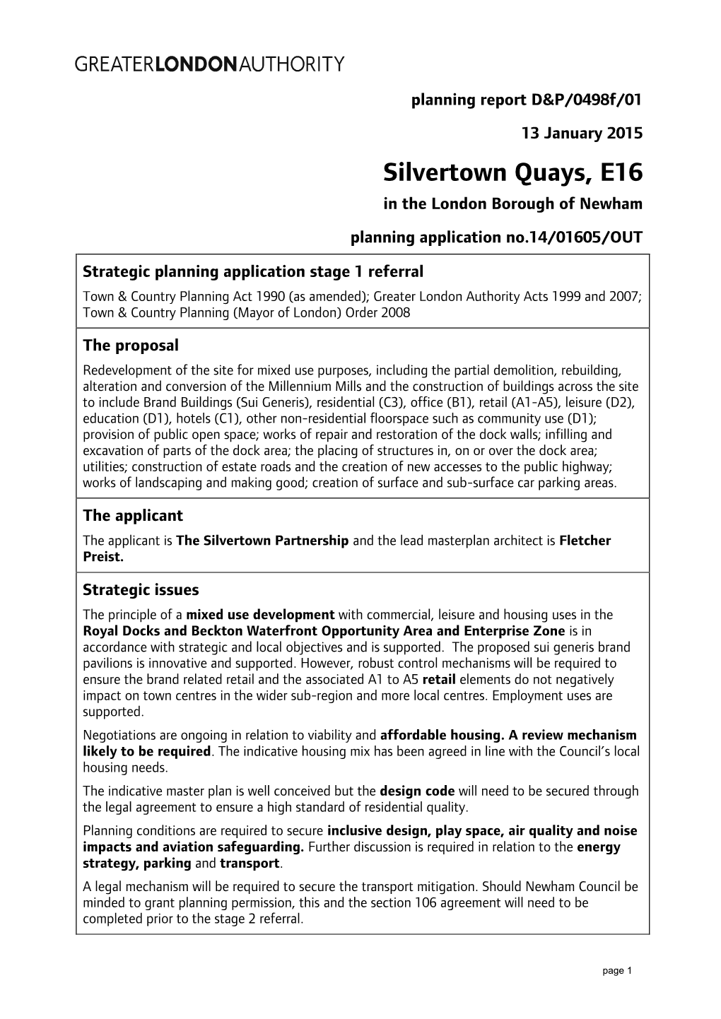 Silvertown Quays, E16 in the London Borough of Newham Planning Application No.14/01605/OUT