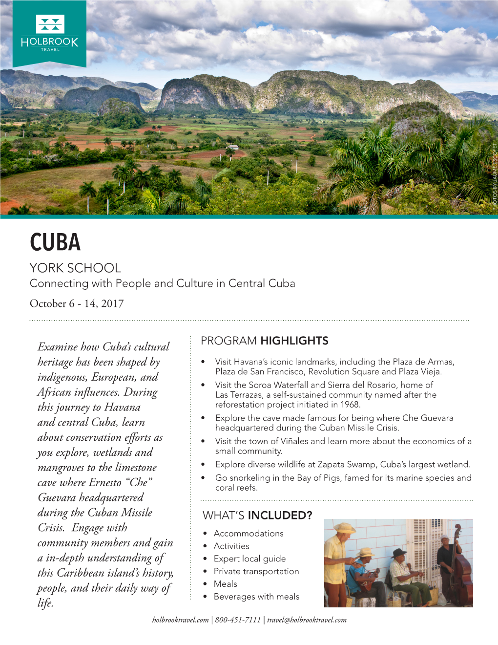 YORK SCHOOL Connecting with People and Culture in Central Cuba October 6 - 14, 2017