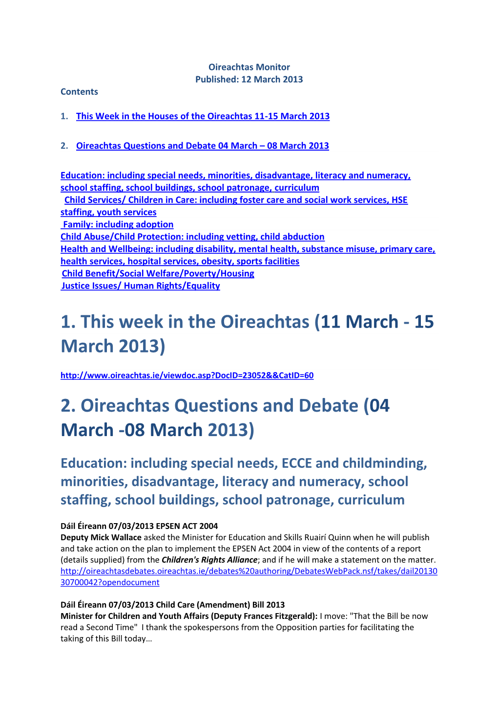 2. Oireachtas Questions and Debate (04 March -08 March 2013)