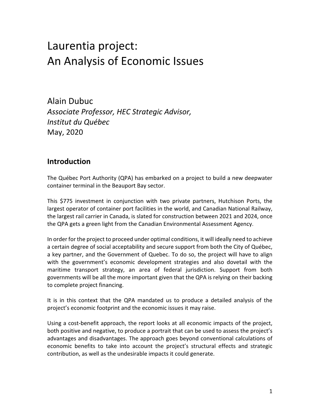 Laurentia Project: an Analysis of Economic Issues