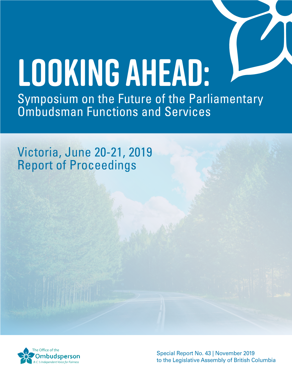 Looking Ahead: Symposium Report