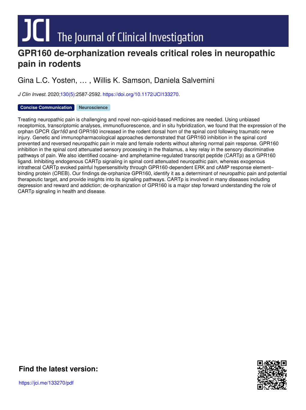 GPR160 De-Orphanization Reveals Critical Roles in Neuropathic Pain in Rodents