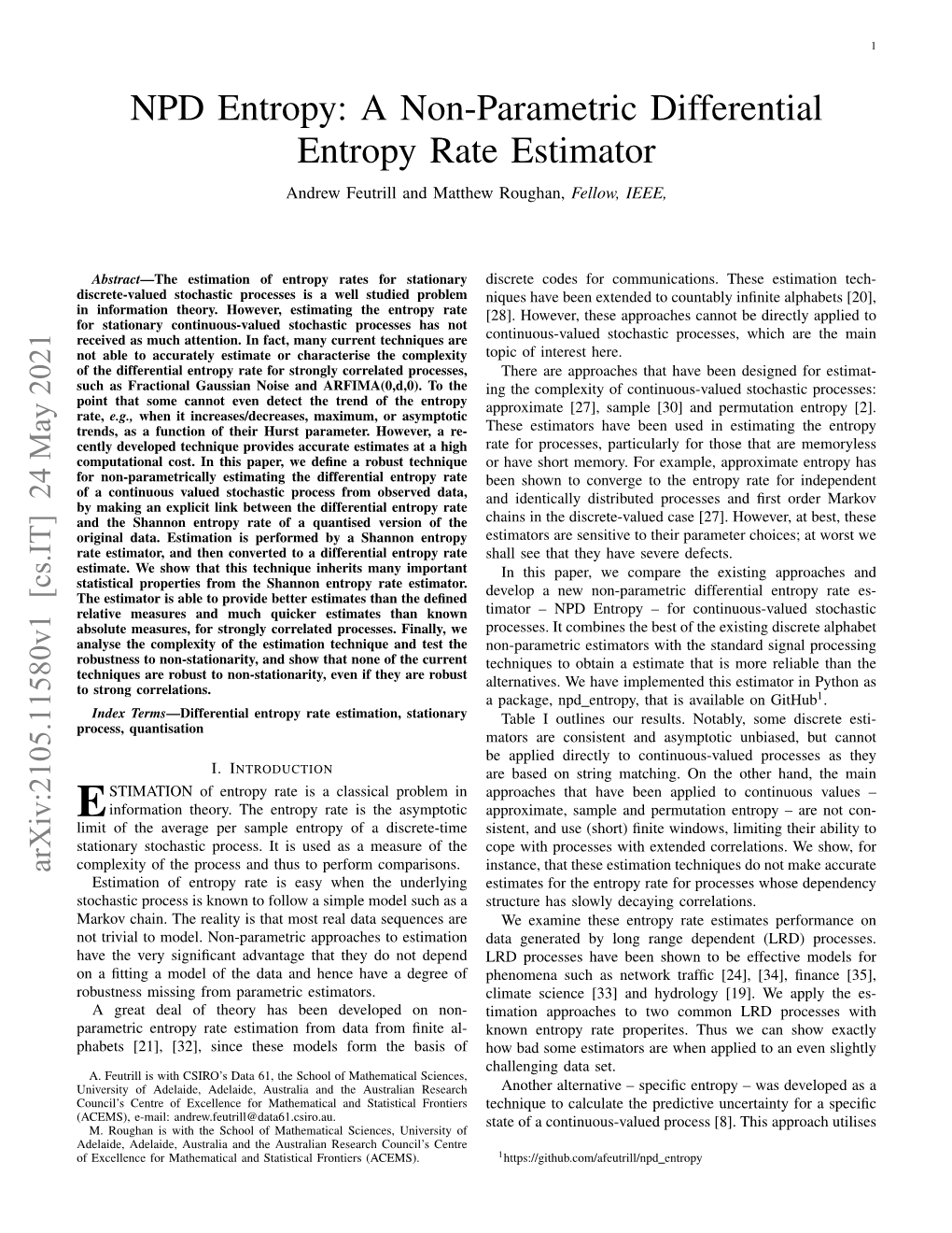 A Non-Parametric Differential Entropy Rate Estimator Andrew Feutrill and Matthew Roughan, Fellow, IEEE