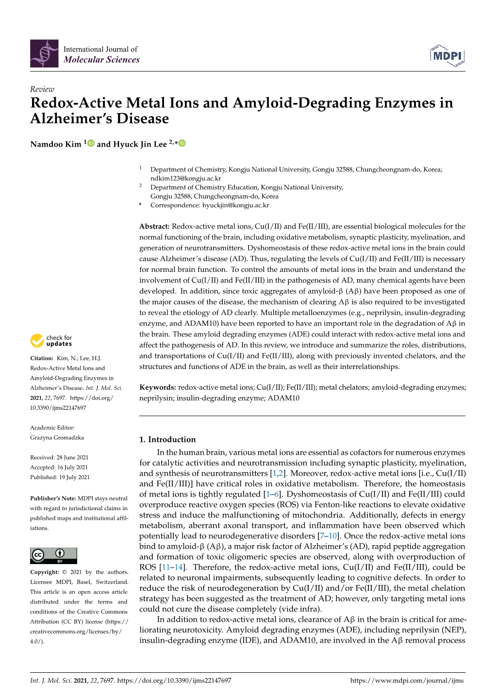 Redox-Active Metal Ions and Amyloid-Degrading Enzymes in Alzheimer’S Disease