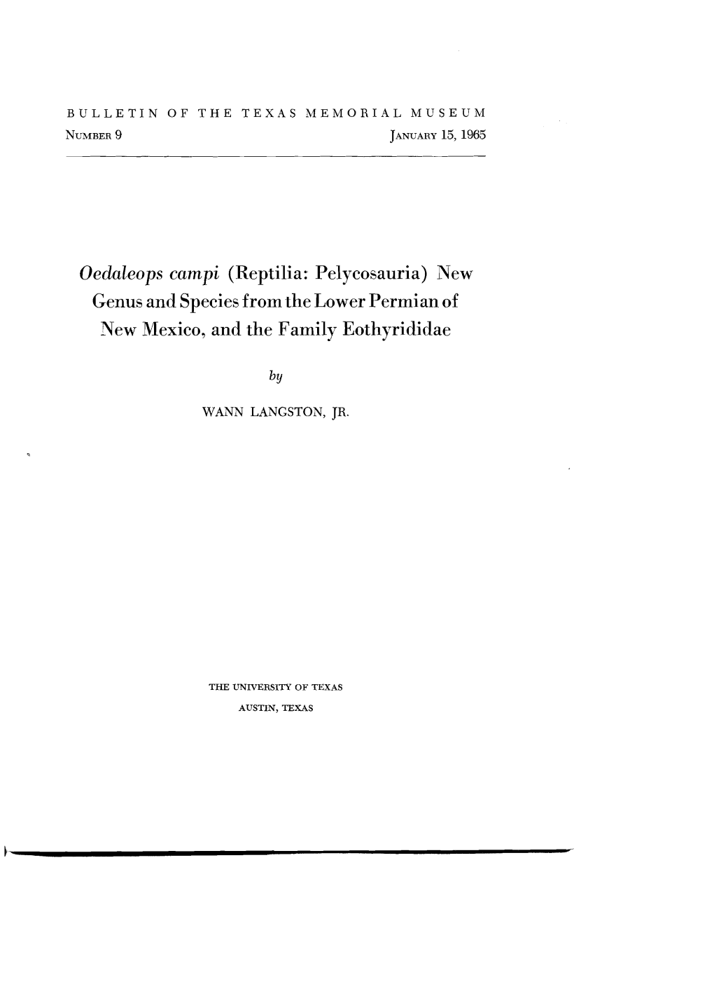 Oedaleops Campi (Reptilia: Pelycosauria) New Genus and Species from the Lower Permian of New Mexico, and the Family Eothyrididae