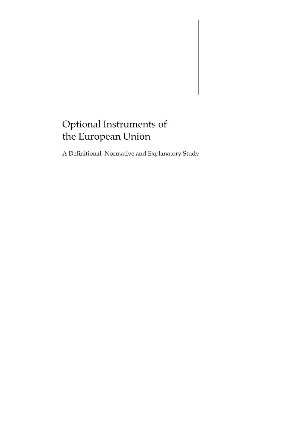 Optional Instruments of the European Union