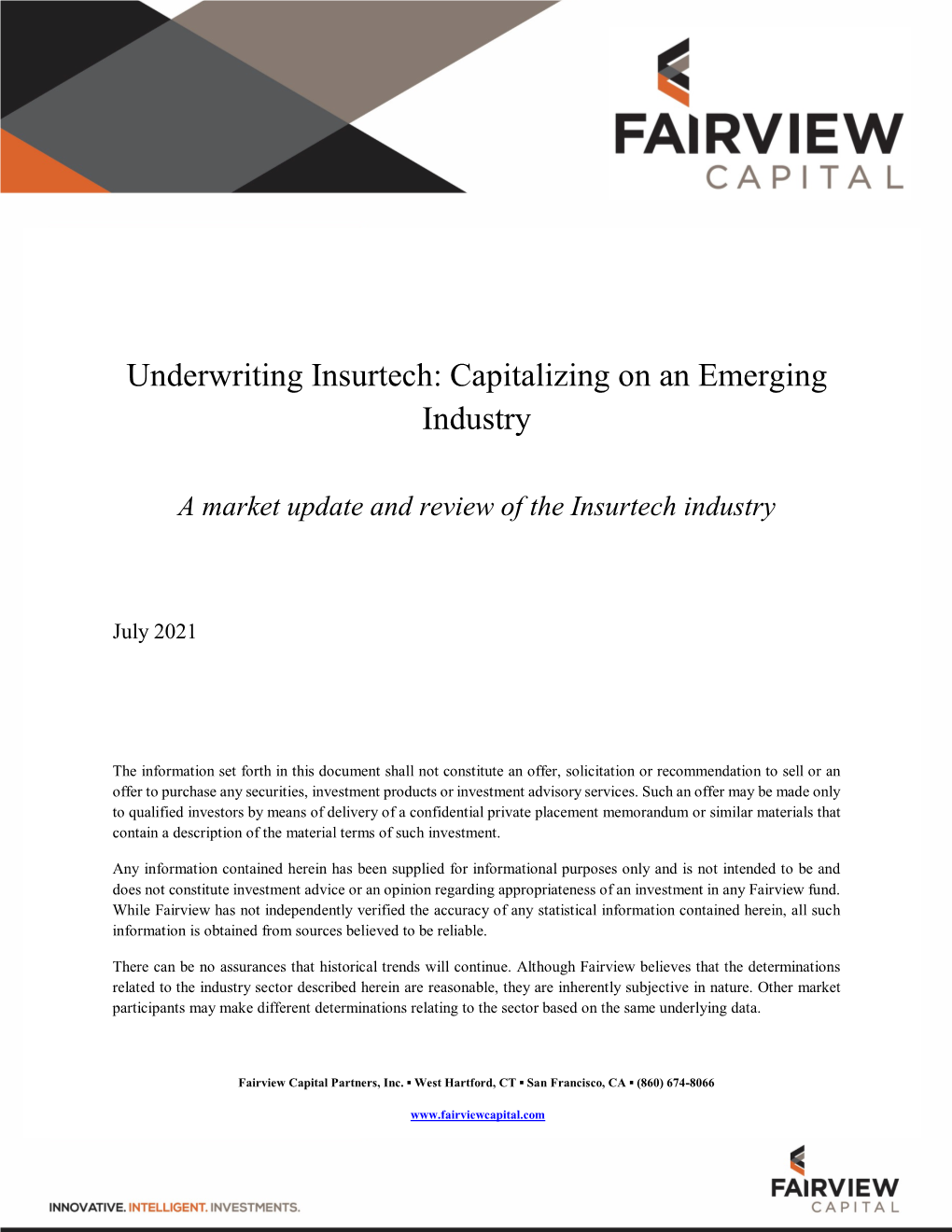 Underwriting Insurtech: Capitalizing on an Emerging Industry