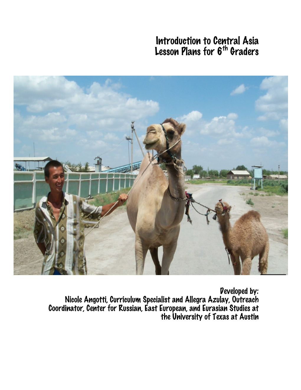 Introduction to Central Asia: Lesson Plans for 6Th Graders